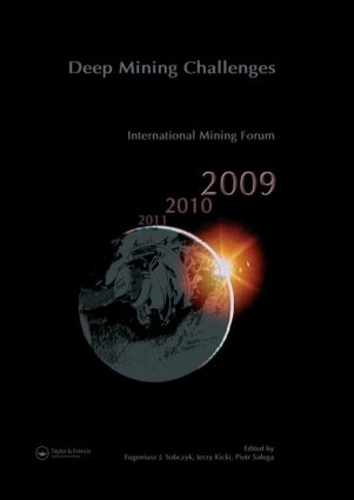Бумажная книга «Deep Mining Challenges: International Mining Forum 2009» - фото №1