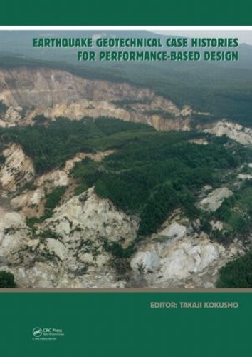 Паперова книга «Earthquake Geotechnical Case Histories for Performance-Based Design: ISSMGE TC4 2005-2009 Term Volume» - фото №1