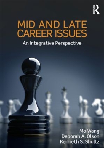 Паперова книга «Mid and Late Career Issues: An Integrative Perspective», авторів Дебора А. Олсон, Кеннет С. Шульц - фото №1