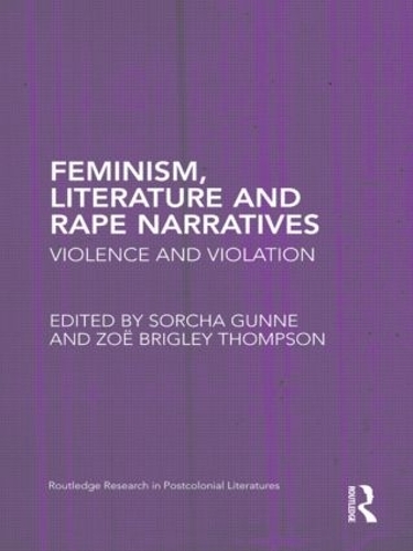 Бумажная книга «Feminism, Literature and Rape Narratives: Violence and Violation» - фото №1