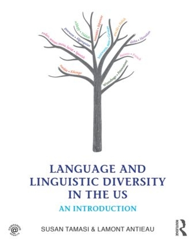[object Object] «Language and Linguistic Diversity in the US: An Introduction», авторів Ламон Антіо, Сюзан Тамасі - фото №1