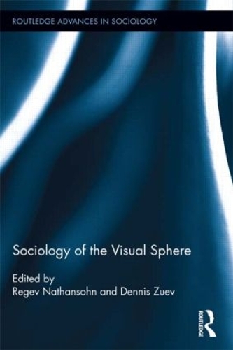 Бумажная книга «Sociology of the Visual Sphere» - фото №1