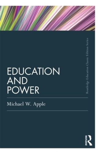 Бумажная книга «Education and Power», автор Майкл В. Эппл - фото №1