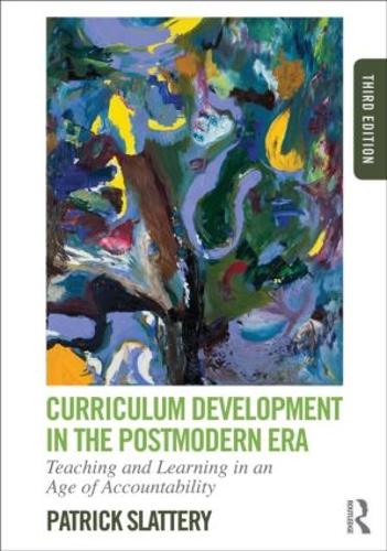 Паперова книга «Curriculum Development in the Postmodern Era: Teaching and Learning in an Age of Accountability», автор Патрік Слеттері - фото №1
