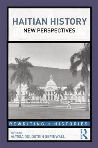 Бумажная книга «Haitian History: New Perspectives» - фото №1