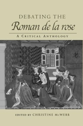 Паперова книга «Debating the Roman de la Rose: A Critical Anthology» - фото №1