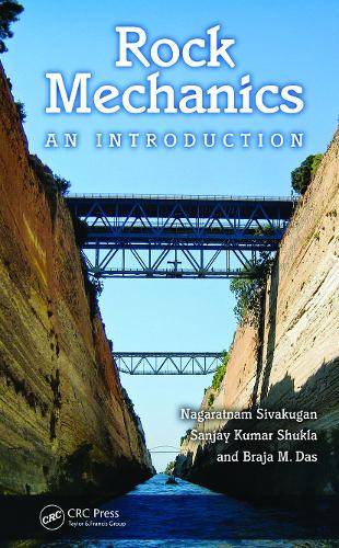 Бумажная книга «Rock Mechanics: An Introduction», авторов Браджа М. Дас, Нагаратнам Сивакуган, Санджай Кумар Шукла - фото №1