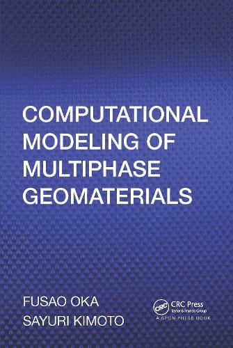 Паперова книга «Computational Modeling of Multiphase Geomaterials», авторів Фусао Ока, Сайюрі Кімото - фото №1