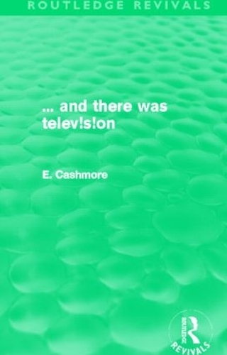 Паперова книга «And There Was Television», автор Елліс Кешмор - фото №1