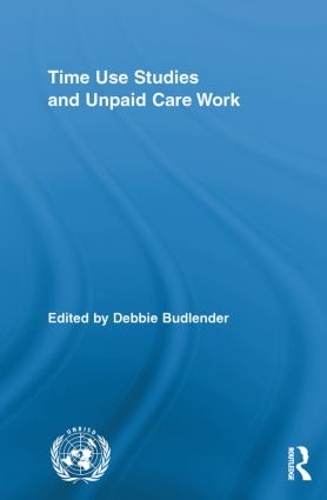 Бумажная книга «Time Use Studies and Unpaid Care Work» - фото №1