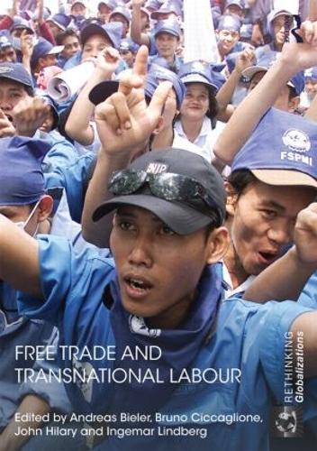 Паперова книга «Free Trade and Transnational Labour» - фото №1