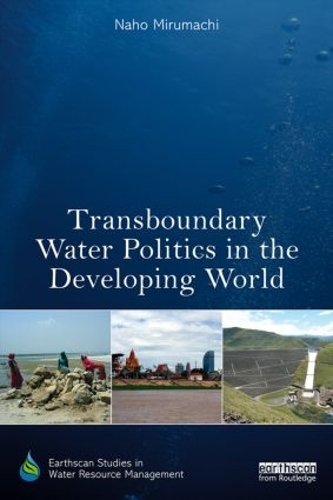 Паперова книга «Transboundary Water Politics in the Developing World», автор Нахо Мірумачі - фото №1