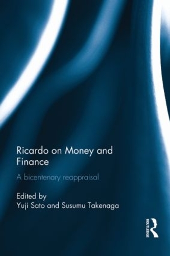 Бумажная книга «Ricardo on Money and Finance: A Bicentenary Reappraisal» - фото №1