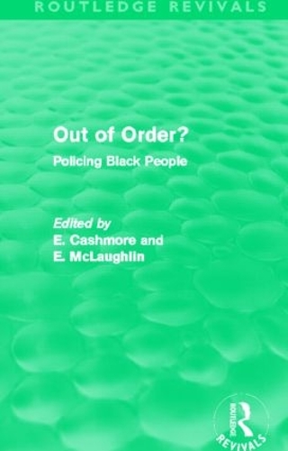 Бумажная книга «Out of Order? (Routledge Revivals): Policing Black People» - фото №1