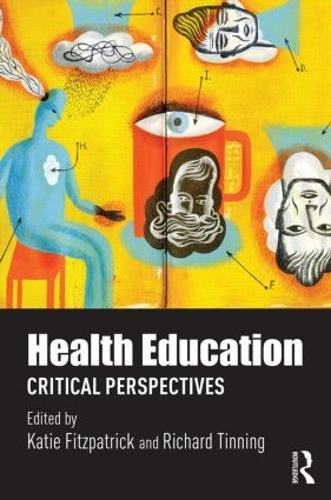 Бумажная книга «Health Education: Critical perspectives» - фото №1