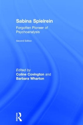 Бумажная книга «Sabina Spielrein:: Forgotten Pioneer of Psychoanalysis, Revised Edition» - фото №1