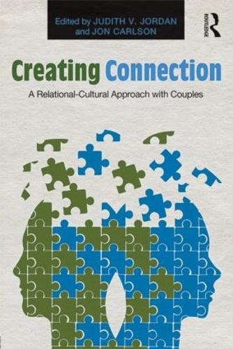 Паперова книга «Creating Connection: A Relational-Cultural Approach with Couples» - фото №1