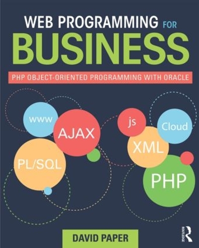 [object Object] «Web Programming for Business: PHP Object-Oriented Programming with Oracle», автор Дэвид Пейпер - фото №1