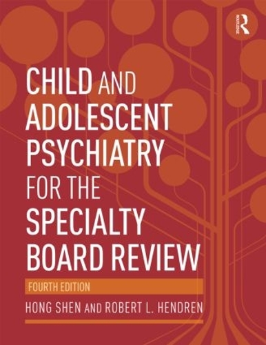 Паперова книга «Child and Adolescent Psychiatry for the Specialty Board Review», авторів Хун Шен, Роберт Хендрен - фото №1