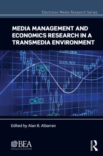 Бумажная книга «Media Management and Economics Research in a Transmedia Environment» - фото №1