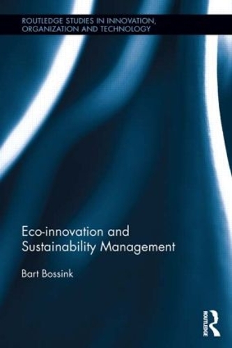 Бумажная книга «Eco-Innovation and Sustainability Management», автор Барт Боссинк - фото №1
