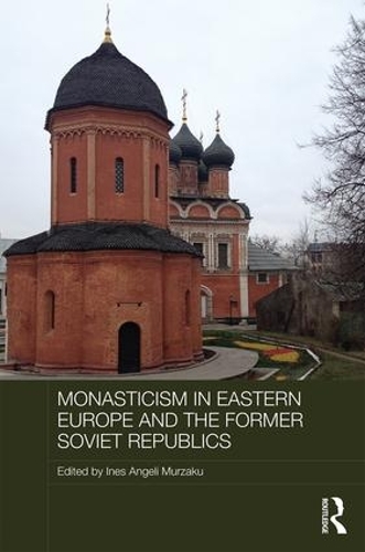 Паперова книга «Monasticism in Eastern Europe and the Former Soviet Republics» - фото №1