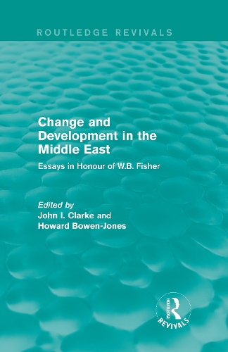 Бумажная книга «Change and Development in the Middle East (Routledge Revivals): Essays in honour of W.B. Fisher» - фото №1