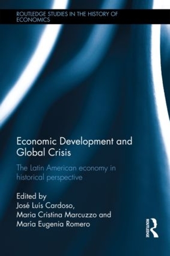 Бумажная книга «Economic Development and Global Crisis: The Latin American Economy in Historical Perspective» - фото №1