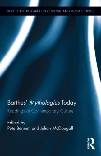 Бумажная книга «Barthes' Mythologies Today: Readings of Contemporary Culture» - фото №1