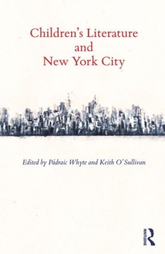 Бумажная книга «Children's Literature and New York City» - фото №1
