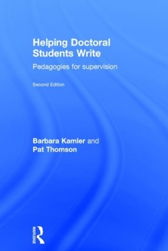 Бумажная книга «Helping Doctoral Students Write: Pedagogies for supervision», авторов Барбара Камлер, Пэт Томсон - фото №1