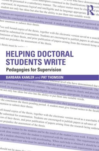 Бумажная книга «Helping Doctoral Students Write: Pedagogies for supervision», авторов Барбара Камлер, Пэт Томсон - фото №1