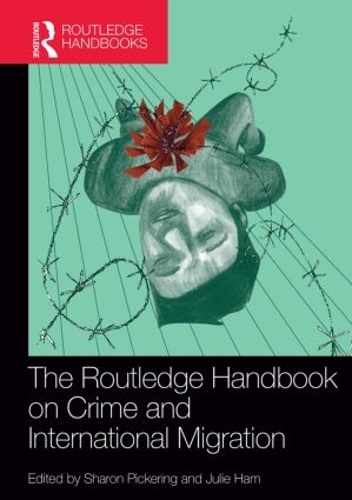 Бумажная книга «The Routledge Handbook on Crime and International Migration» - фото №1