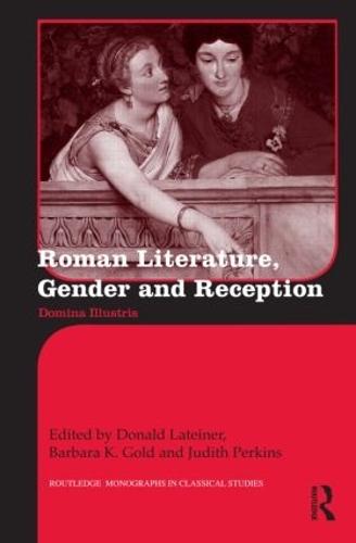 Паперова книга «Roman Literature, Gender and Reception: Domina Illustris» - фото №1