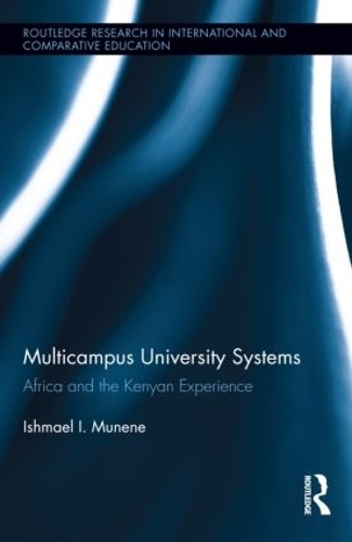 Бумажная книга «Multicampus University Systems: Africa and the Kenyan Experience», автор Измаил И. Мунене - фото №1