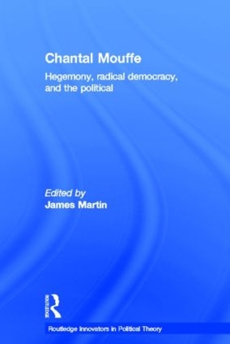 Бумажная книга «Chantal Mouffe: Hegemony, Radical Democracy, and the Political» - фото №1