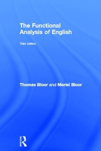 [object Object] «The Functional Analysis of English: A Hallidayan Approach», авторів Меріел Блур, Томас Блур - фото №1