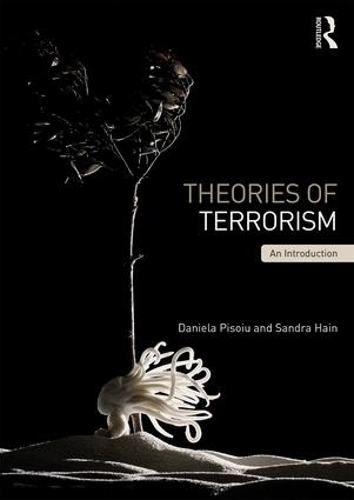 Бумажная книга «Theories of Terrorism: An Introduction», авторов Даниэла Писою, Сандра Хейн - фото №1