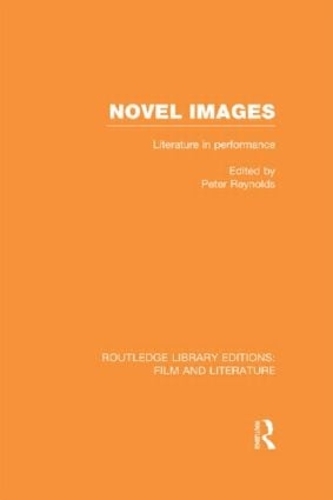 Бумажная книга «Novel Images: Literature in Performance» - фото №1