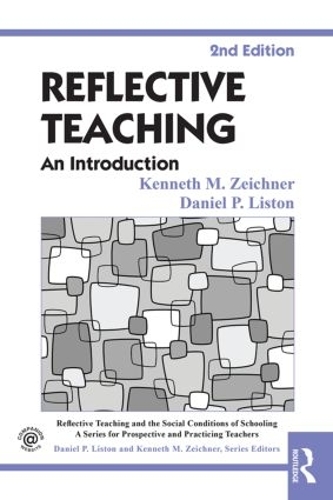 Бумажная книга «Reflective Teaching: An Introduction», авторов Дэниел П. Листон, Кеннет М. Цейхнер - фото №1