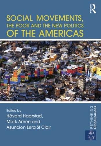 Бумажная книга «Social Movements, the Poor and the New Politics of the Americas» - фото №1