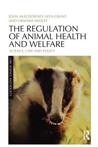 Бумажная книга «The Regulation of Animal Health and Welfare: Science, Law and Policy», авторов Грэм Медли, Джон МакЭлдауни, Вин Грант - фото №1