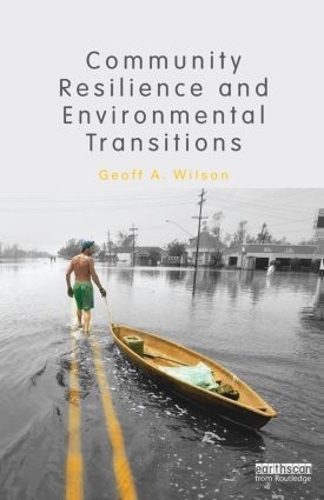 Бумажная книга «Community Resilience and Environmental Transitions», автор Джефф Уилсон - фото №1