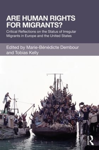 Бумажная книга «Are Human Rights for Migrants?: Critical Reflections on the Status of Irregular Migrants in Europe and the United States» - фото №1