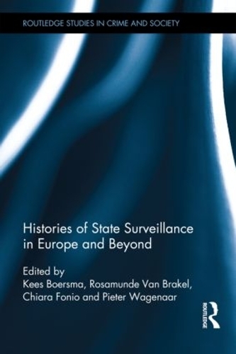 Бумажная книга «Histories of State Surveillance in Europe and Beyond» - фото №1