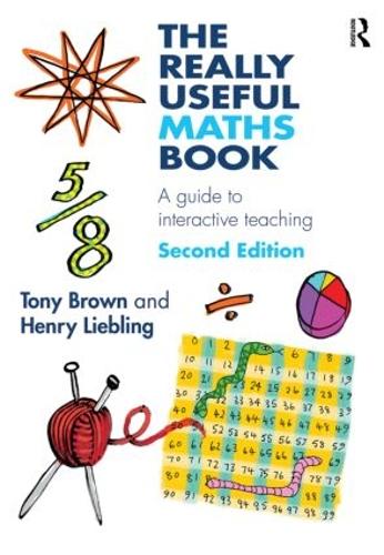 Паперова книга «The Really Useful Maths Book: A guide to interactive teaching», авторів Генрі Дарлінг, Тоні Браун - фото №1