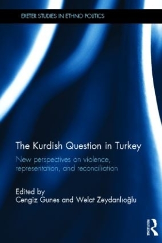 Бумажная книга «The Kurdish Question in Turkey: New Perspectives on Violence, Representation and Reconciliation» - фото №1