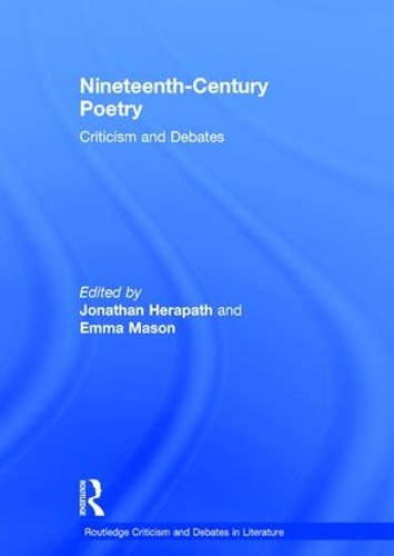 Бумажная книга «Nineteenth-Century Poetry: Criticism and Debates» - фото №1