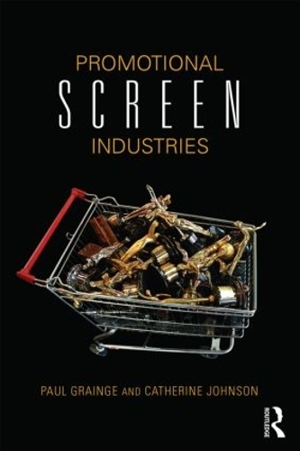 Паперова книга «Promotional Screen Industries», авторів Кетрін Джонсон, Пол Грейндж - фото №1