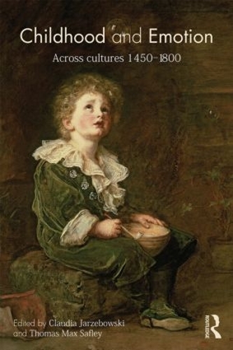 Бумажная книга «Childhood and Emotion: Across Cultures 1450-1800» - фото №1